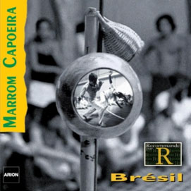 Capoeira Angola Music - Lyrics: Ladainhas, Chulas & Corridos